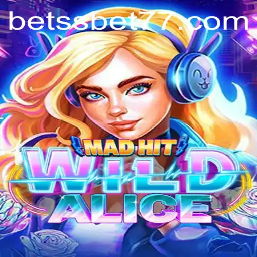 Discover the Thrill of MadHitWildAlice: A Dive into Chaos and Strategy