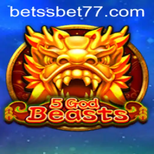 Explore the Fascinating World of 5GodBeasts on SSBET77.COM