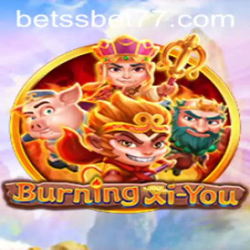Discover the Enchantment of BurningXiYou: A Journey Through Ancient Mythology