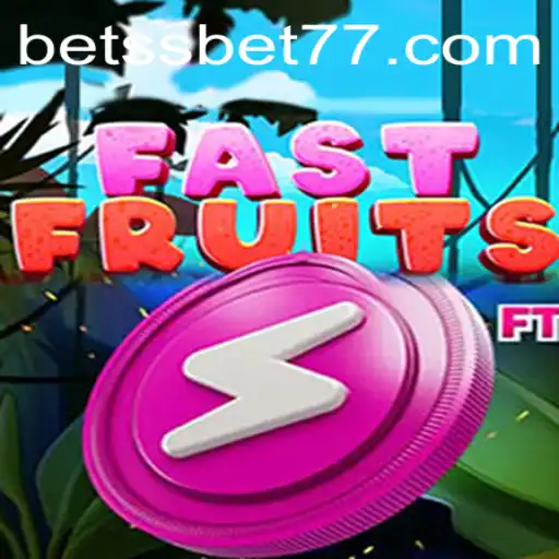 FastFruits: A Thrilling Gaming Experience at SSBET77.COM